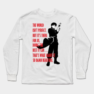 Roy Mustang Quote - Fullmetal Alchemist Long Sleeve T-Shirt